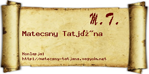 Matecsny Tatjána névjegykártya